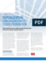 Virtualization:: Consolidation To Cloud Foundation