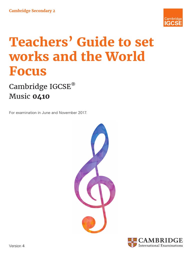 Teachers' Guide To Set Works and The World Focus: Cambridge IGCSE Music ...