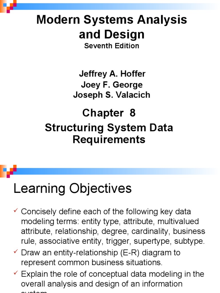 Modern Systems Analysis and Design: Structuring System Data ...