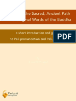 Exploring The Sacred, Ancient Path in The Original Words of The Buddha