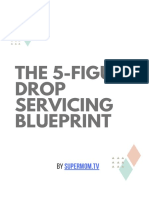 The 5-Figure Drop Servicing Blueprint: Supermom - TV