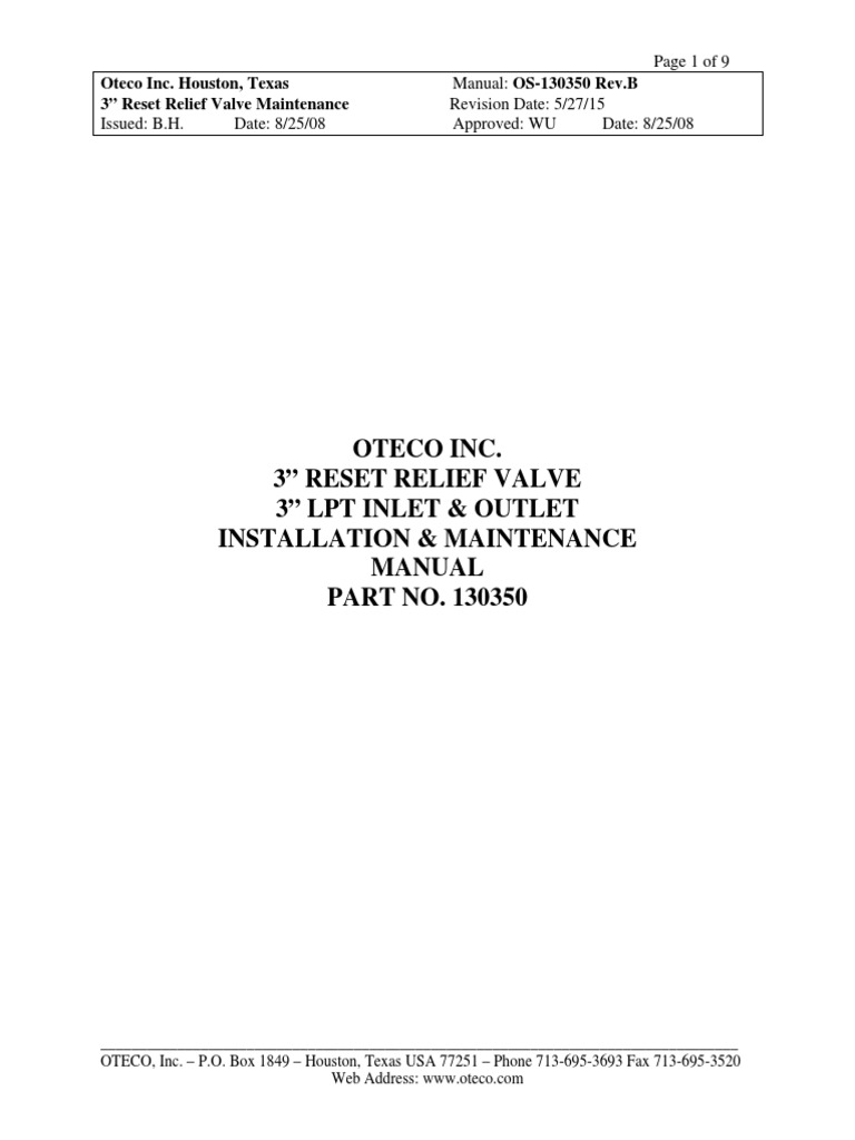 Oteco Inc. 3" Reset Relief Valve 3" LPT Inlet & Outlet Installation & Maintenance Manual PART NO