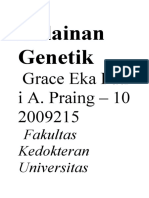 Kelainan Genetik: Grace Eka Putr I A. Praing - 10 2009215