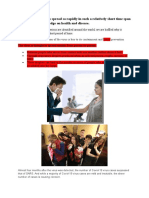 Explain Why The Virus Spread So Rapidly in Such A Relatively Short Time Span Based On Your Knowledge On Health and Disease