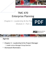 TMC 470 Enterprise Planning: Chapter 4 - Leadership & The Project Manager Module 3 - Part 1