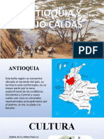 Antioquia y Viejo Caldas