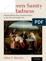 Allan V. Horwitz - Between Sanity and Madness - Mental Illness From Ancient Greece To The Neuroscientific Era-Oxford University Press (2020) PDF