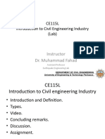 CE115L Introduction To Civil Engineering Industry (Lab) : Instructor Dr. Muhammad Fahad