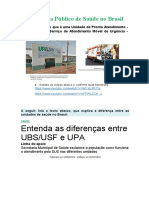 Sistema Público de Saúde Brasileiro: Entendendo as Diferenças entre UBS, USF e UPA
