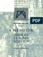 Bihari Péter - A Németek - 2000 Év Európa Közepén PDF