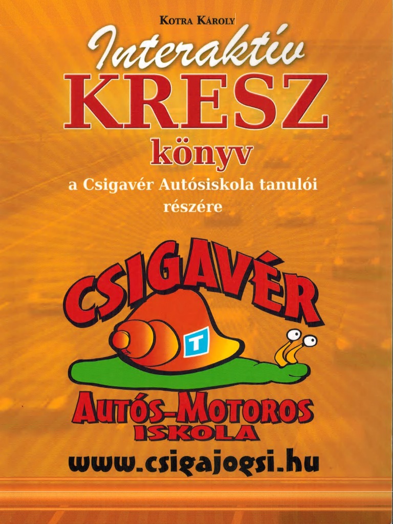 Csigavé-KRESZ Könyv PDF | PDF