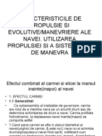 Caracteristicile Manevriere Si de Propulsie Ale Navei