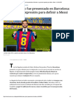 Miralem Pjanic Fue Presentado en Barcelona - Su Particular Expresión para Definir A Messi - LA NACION