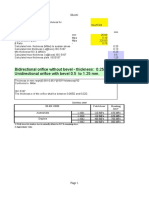 Bidirectional Orifice Without Bevel - Thickness: 0.25 To 0.5 Mm. Unidirectional Orifice With Bevel 0.5 To 1.25 MM