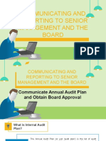 COMMUNICATION TO THE BOARD AND SENIOR MANAGEMENT - Internal Auditing
