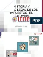 HISTORIA Y ORIGEN DELOS IMPUESTOS EN COLOMBIA Y SU CLASIFICACION B-2020..pptx