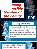 Becoming Responsible Member of The Family