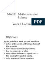 MA102: Mathematics For Science Week 1 Lectures