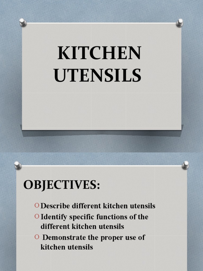 Understanding Kitchen Utensils Functions and Proper Use PDF