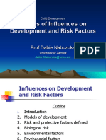 Models of Influences On Development and Risk Factors