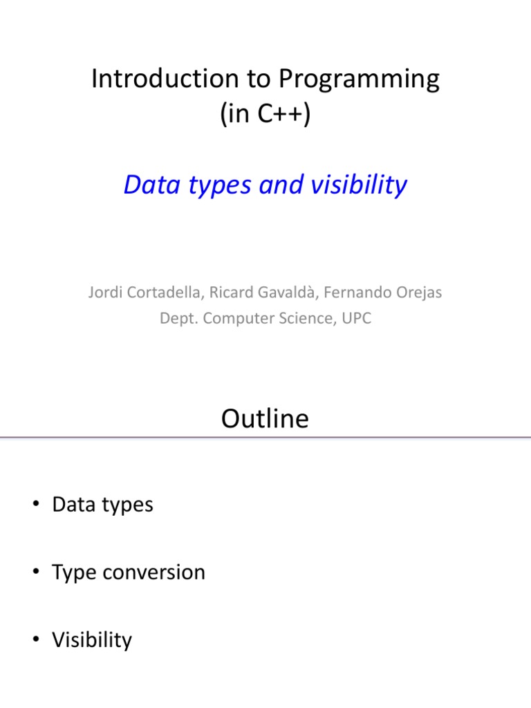 Introduction To Programming (In C++) : Data Types and Visibility | PDF ...