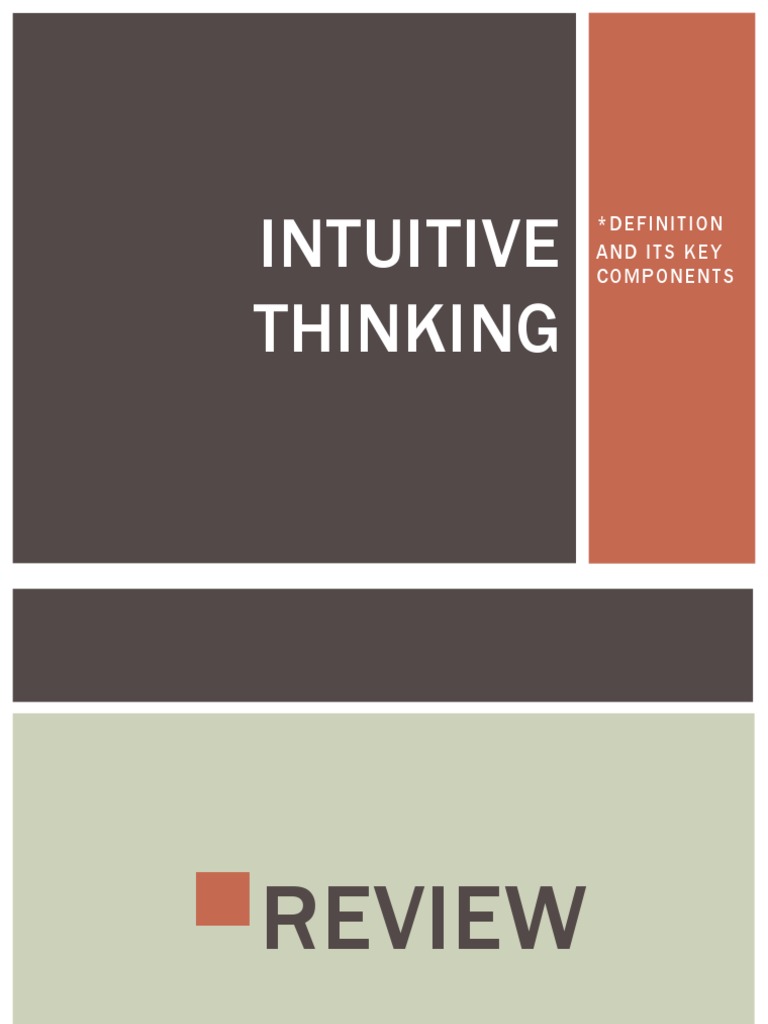 Understanding Intuitive Thinking | PDF | Intuition | Thought
