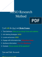 MISO Research Methods Effectively Guide Inquiry