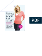 Charla Krupp - How To Never Look Fat Again - Over 1,000 Ways To Dress Thinner - Without Dieting!-Grand Central Publishing (2010) PDF