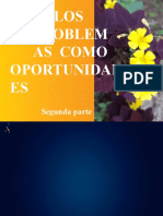 LOS_PROBLEMAS_COMO_OPORTUNIDADES_Segunda.pptx