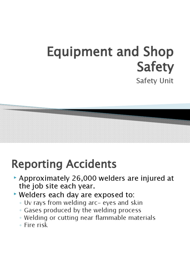 Equipmentand Shop Safety PDF Safety Welding