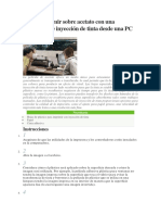 Cómo Imprimir Sobre Acetato Con Una Impresora de Inyección de Tinta Desde Una PC