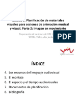 Unidad 2. Planificación de Materiales Visuales para Sesiones de Animación (2. Imagen en Movimiento) - Alumnos PDF