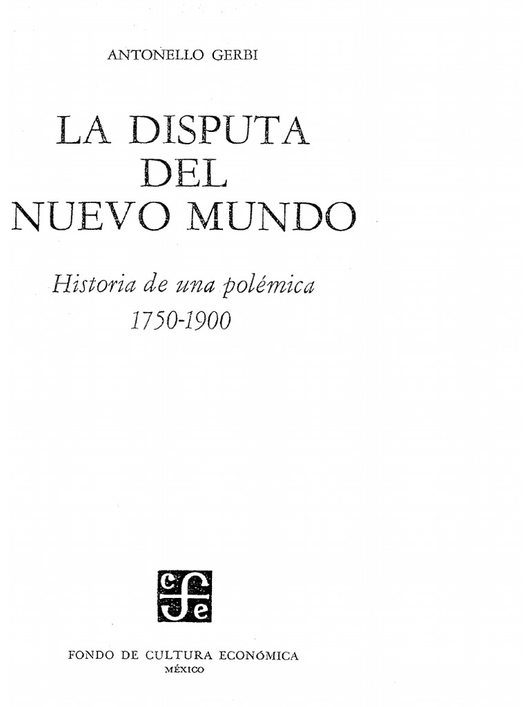 28 de nov gerbi la disputa del nuevo mundo pdf natureza