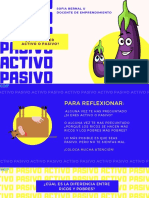 2 - PRESE ¿Quieres Ser Pasivo o Activo | PDF | Dinero | Inversiones