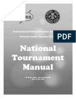 National Tournament Manual: International Debate Education Association National Junior Forensic League