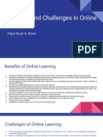 Benefits and Challenges in Online Learning