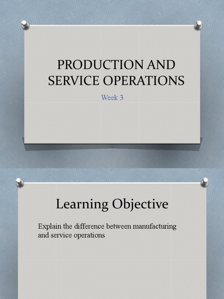 Manufacturing vs. Service Operations Explained | PDF