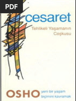 Cesaret Tehlikeli Yasamanin Coskusu Osho Pdf