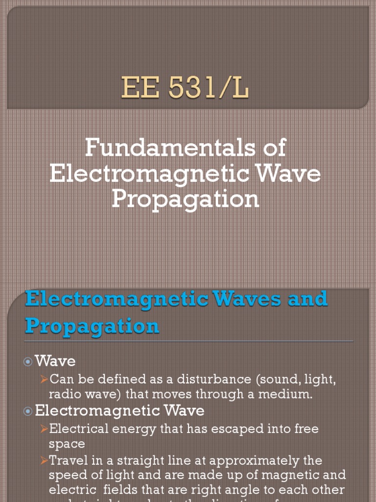 Electromagnetic Wave Propagation Basics | PDF | Waves | Polarization ...