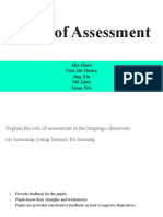 Roles of Assessment: Alia Hana Umi Ain Husna Jing Xin Zhi Qian Xuan Wei