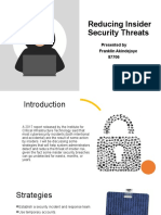 Reducing Insider Security Threats: Presented by