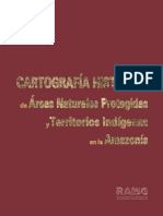 RAISG. Cartografía histórica de Áreas Naturales Protegidas y Territorios Indígenas en la Amazonía. Ojooo..pdf