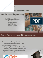 Company Audit Colt Refining and Recycling Inc. Metals Recycling Industry
