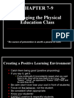 Chapter 7-9 Managing The Physical Education Class: "An Ounce of Prevention Is Worth A Pound of Cure."