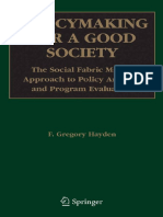 HAYDEN - Policymaking For A Good Society The Social Fabric Matrix Approach To Policy Analysis and Program Evaluation
