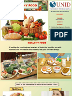 Healthy Food: Pharmcy and Biochemistry