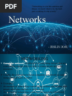 Networks: - Jeslin Joju