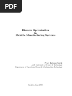 Discrete Optimization in Flexible Manufacturing Systems