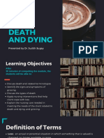 Death and Dying: Presented by Dr. Judith Sugay
