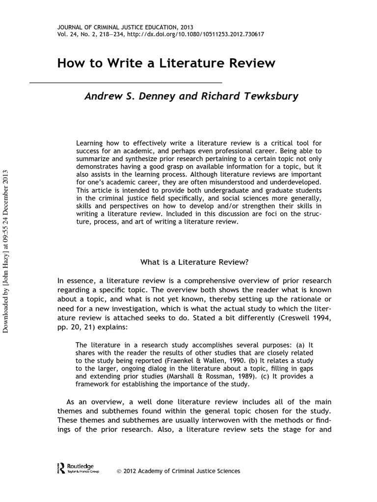 How To Write A Literature Review Andrew S. Denney and Richard
